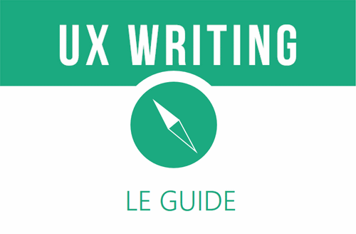 Le guide de l'UX Writing